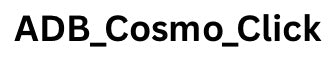 ADB_Cosmo_Click